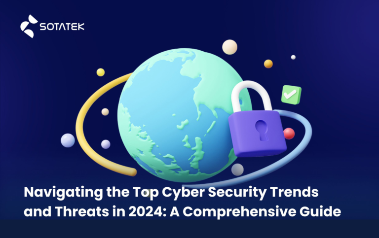 Top Cybersecurity Threats in 2024: Current threats and how to protect against them